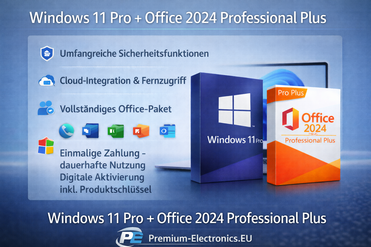 Windows 11 Pro + Office 2024 Professional Plus Features Übersicht – Bundle PE Premium-Electronics.EU Details