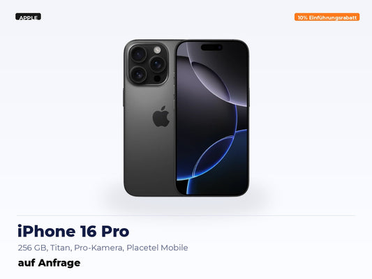 iPhone 16 Pro – 256 GB, Titan, Pro-Kamera, Placetel Mobile