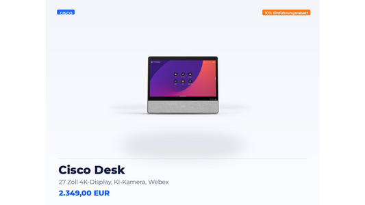 Cisco Desk – 27 Zoll 4K-Display, KI-Kamera, Webex