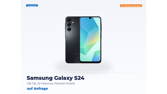 Samsung Galaxy S24 – 128 GB, AI-Features, Placetel Mobile